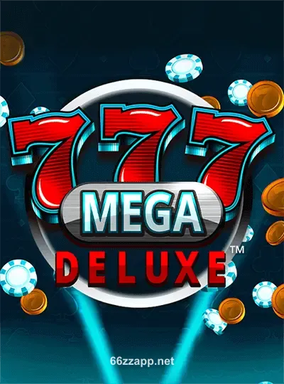 66zz ৭৭৭ মেগা ডিলাক্স™ Slot Game